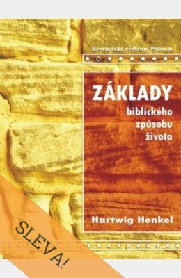 Základy biblického způsobu života