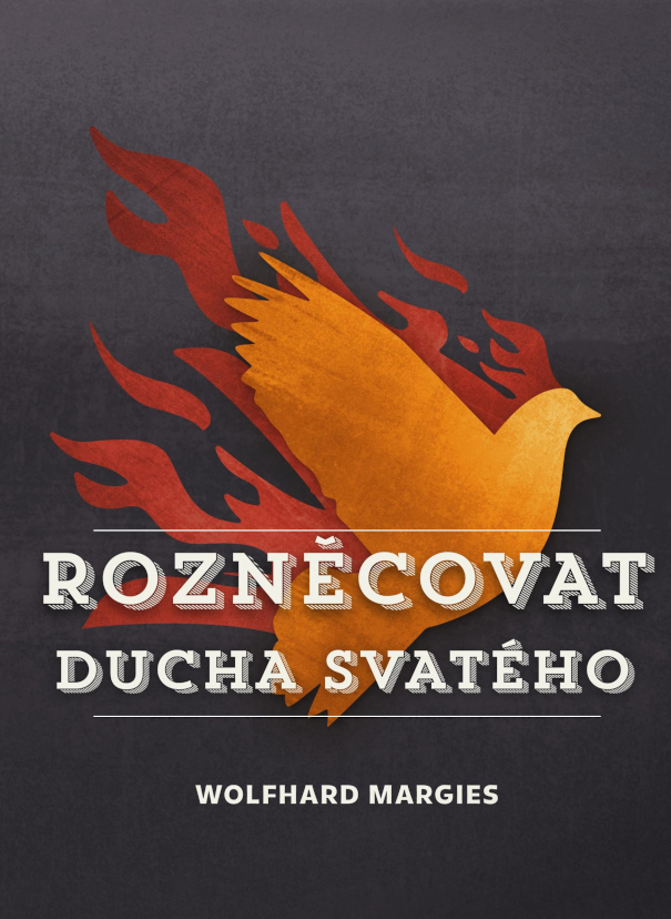 Rozněcovat Ducha svatého